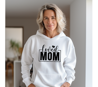 LOVED MOM