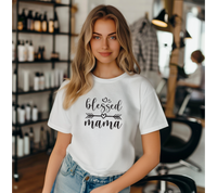 BLESSED MAMA