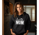 LOVED MOM